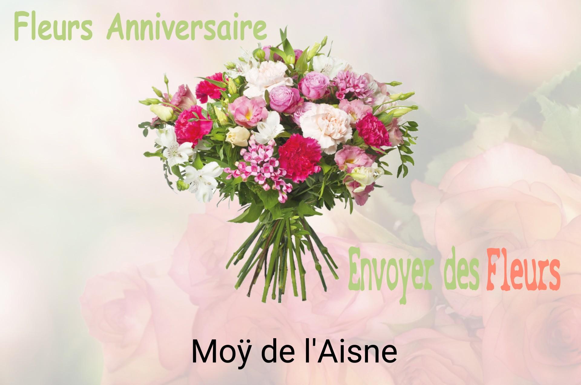 Bouquet de fleurs d’anniversaire livré à Moÿ-de-l'Aisne